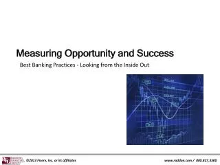 Measuring Opportunity and Success