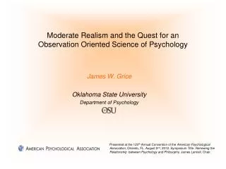 Moderate Realism and the Quest for an O bservation Oriented Science of Psychology