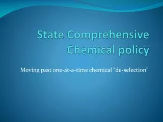 State Comprehensive Chemical policy