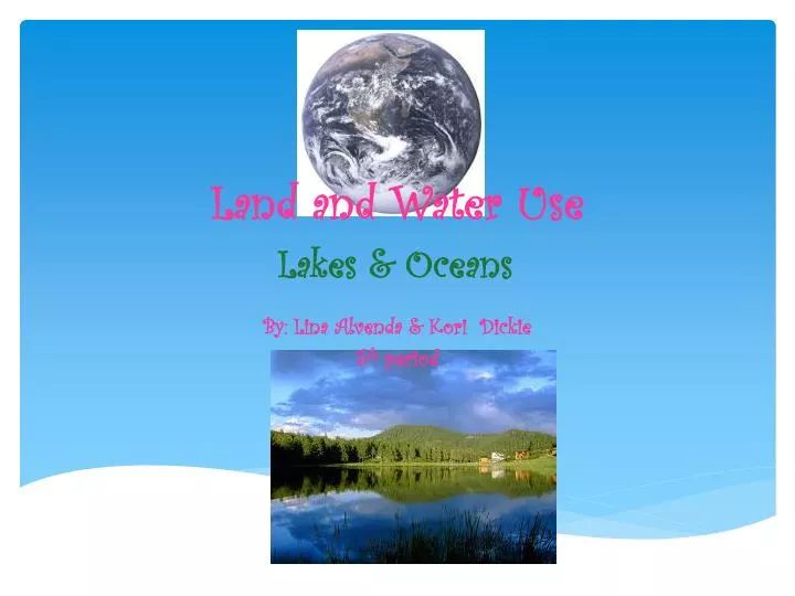 land and water use lakes oceans