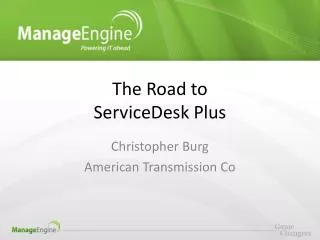 the road to servicedesk plus