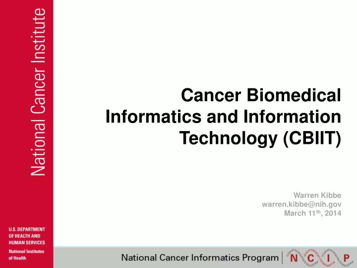 cancer biomedical informatics and information technology cbiit