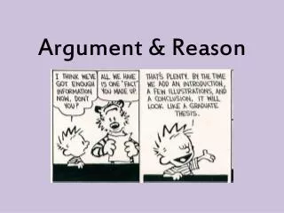 Argument &amp; Reason