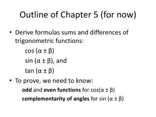 Outline of Chapter 5 (for now)