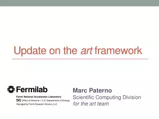 Update on the art framework