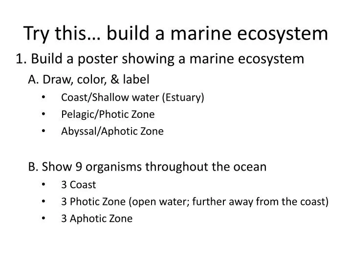 try this build a marine ecosystem