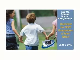 ESD 113 Regional Dropout Reengagement