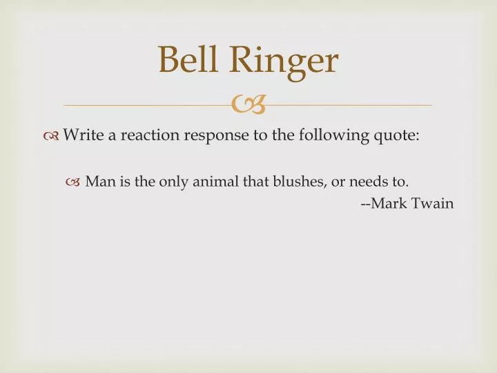 bell ringer