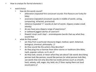 How to analyze for formal elements I: word choice how do the words sound ?