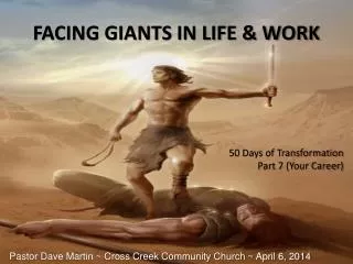 FACING GIANTS IN LIFE &amp; WORK