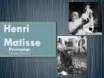 Henri Matisse - slide 1