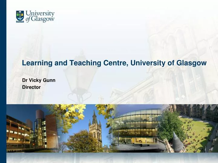 learning and teaching centre university of glasgow