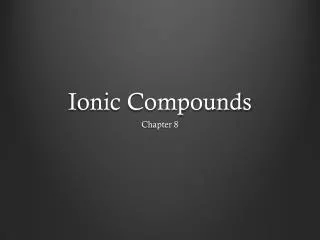 Ionic Compounds