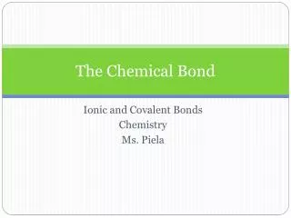 The Chemical Bond