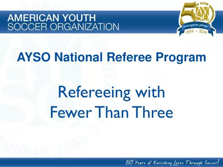 refereeing with fewer than three