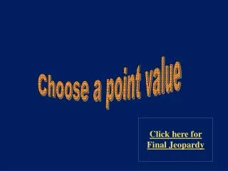 Choose a point value