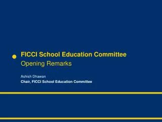 FICCI School Education Committee Opening Remarks