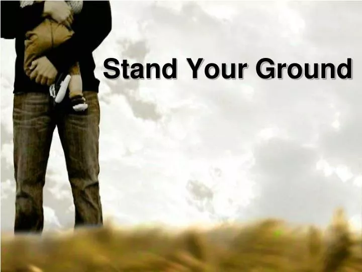 stand your ground