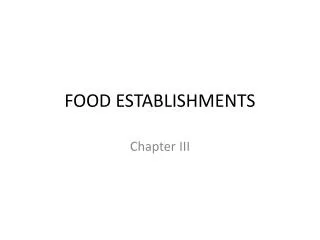FOOD ESTABLISHMENTS