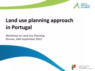 Land use planning approach in Portugal