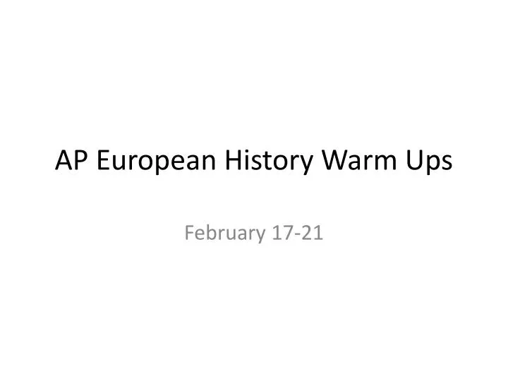ap european history warm ups