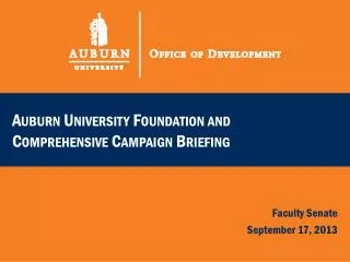 Auburn University Foundation and Comprehensive Campaign Briefing