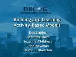 Building and Learning Activity-Based Models - slide 1
