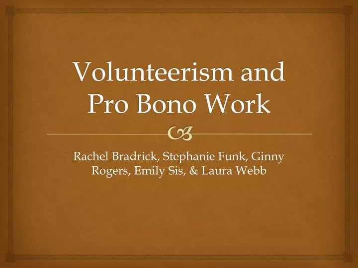 volunteerism and pro bono work