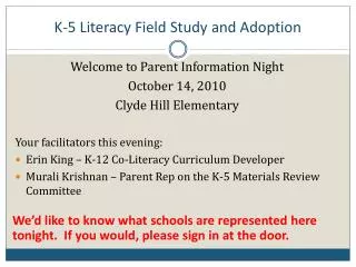 K-5 Literacy Field Study and Adoption