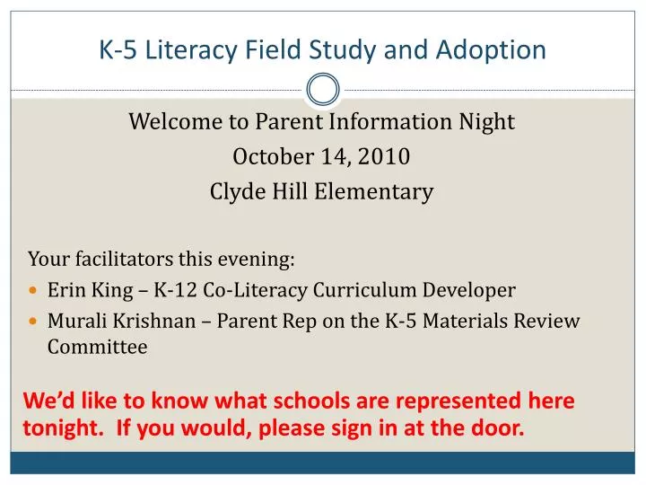k 5 literacy field study and adoption