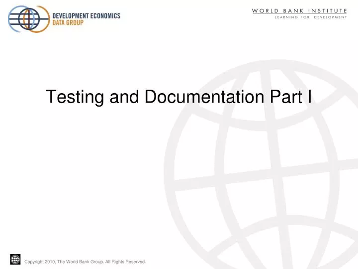 testing and documentation part i