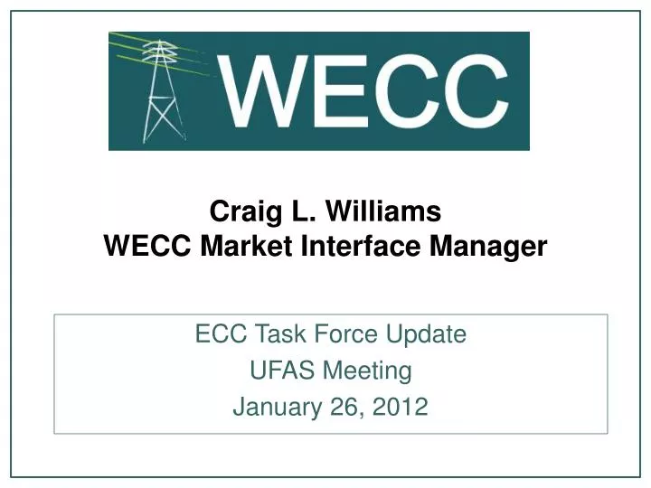 craig l williams wecc market interface manager