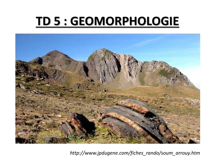 td 5 geomorphologie