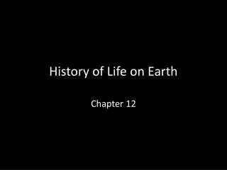 History of Life on Earth