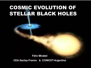 COSMIC EVOLUTION OF STELLAR BLACK HOLES