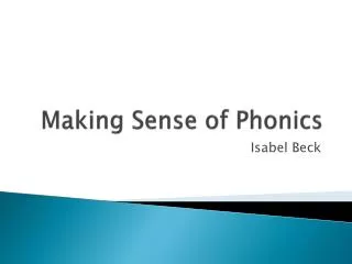 Making Sense of Phonics