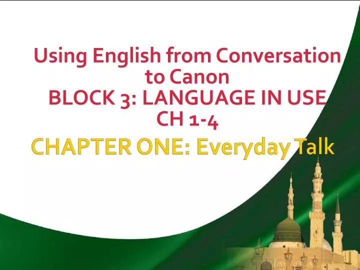 using english from conversation to canon block 3 language in use ch 1 4