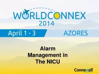 Alarm Management in The NICU