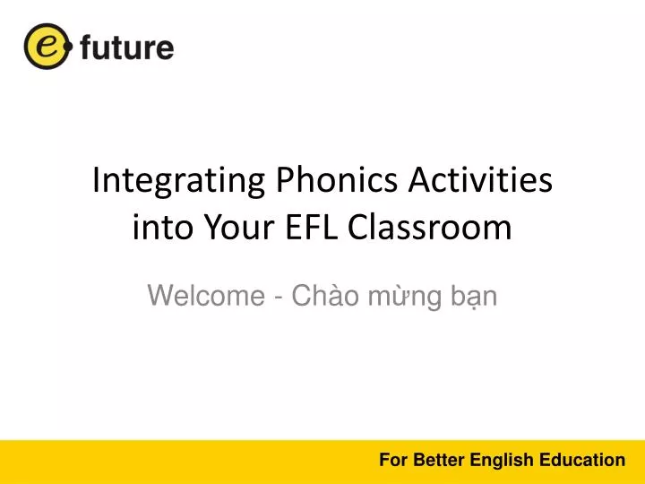 integrating phonics activities into your efl classroom