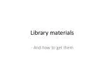 Library materials - slide 1