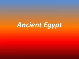 Ancient Egypt