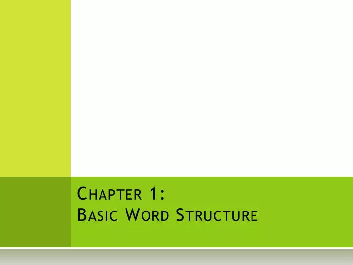 chapter 1 basic word structure