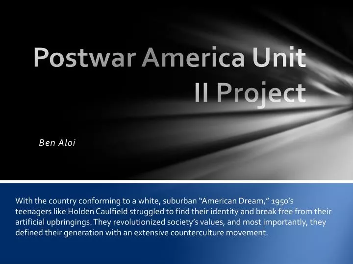 postwar america unit ii project