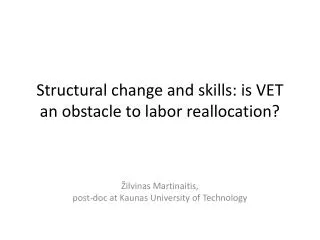 Structural change and skills: is VET an obstacle to labor reallocation?