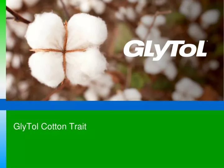 glytol cotton trait
