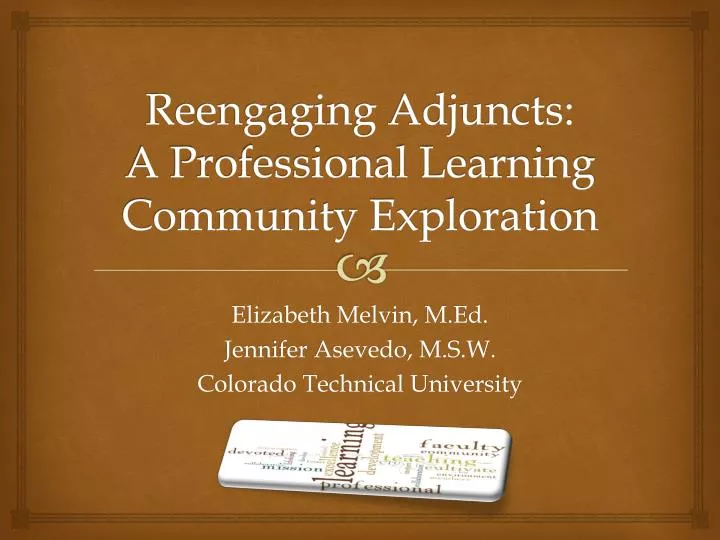 reengaging adjuncts a professional learning community exploration