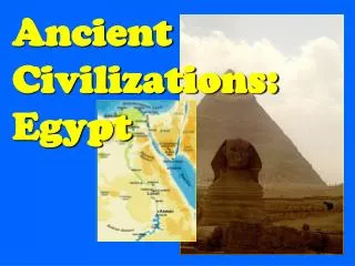 Ancient Civilizations: Egypt