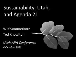 Sustainability, Utah, and Agenda 21
