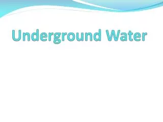 Underground Water