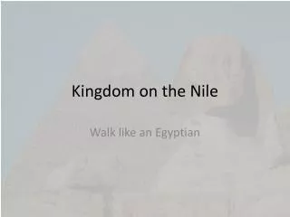 Kingdom on the Nile